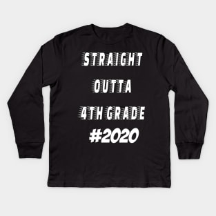 Straight outta 4th Grade 2020 Kids Long Sleeve T-Shirt